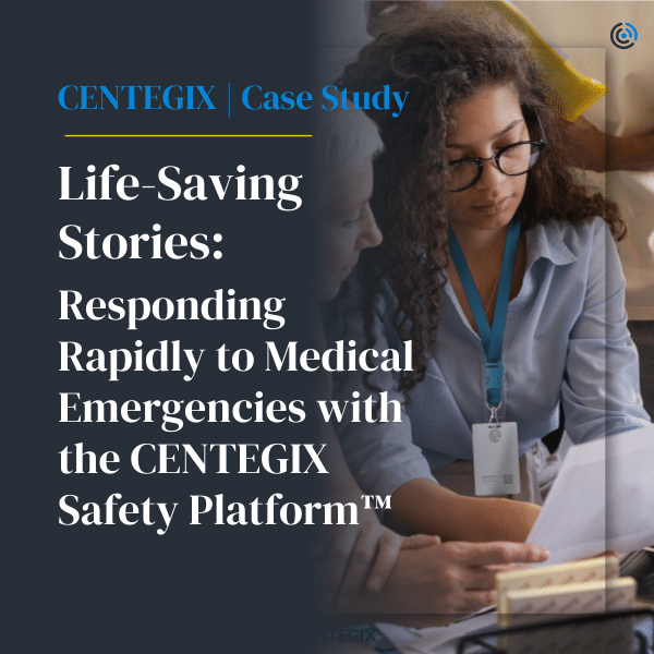 Life-Saving Stories | CENTEGIX Case Study