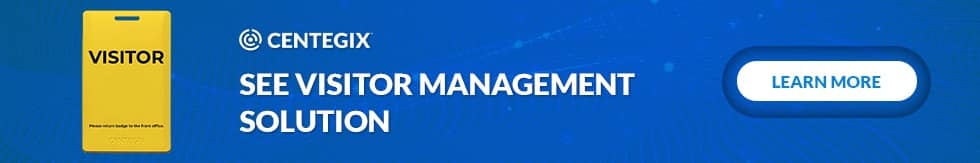 CENTEGIX Visitor Management System