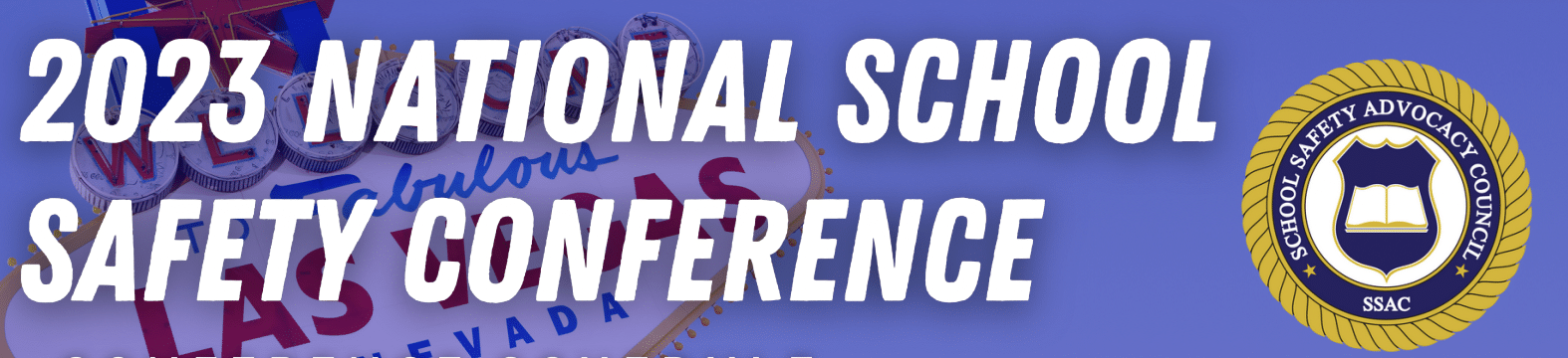 2023 National School Safety Conference Banner 2023 National School Safety Conference Banner