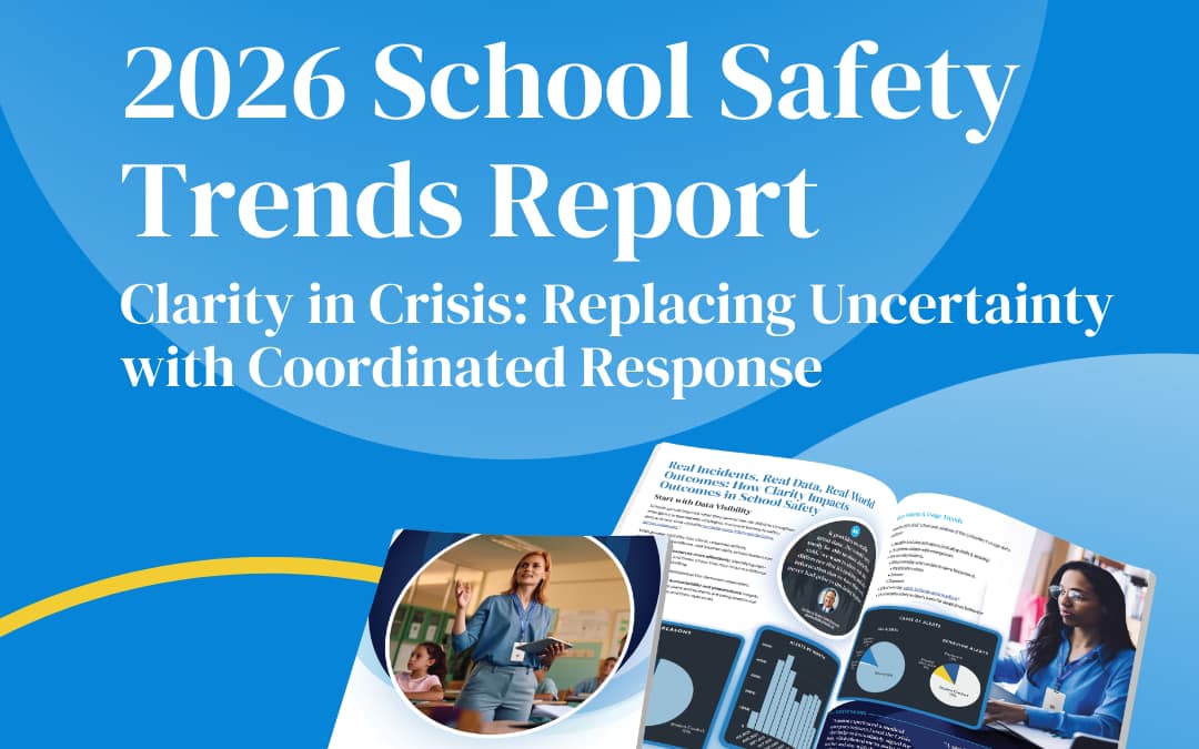 New 2026 K-12 School Safety Trends Report, Based on More Than 346,000 Alerts, Shows How Schools Are Improving Response Times, Coordination, and Outcomes in Emergencies