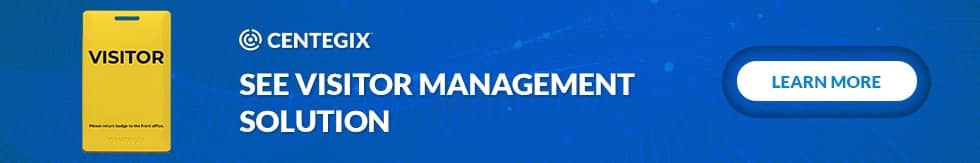 CENTEGIX Visitor Management System