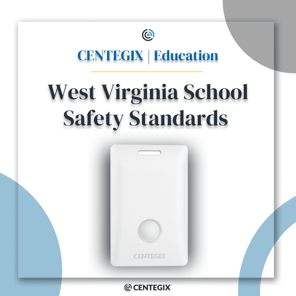 West Virginia School Safety Standards